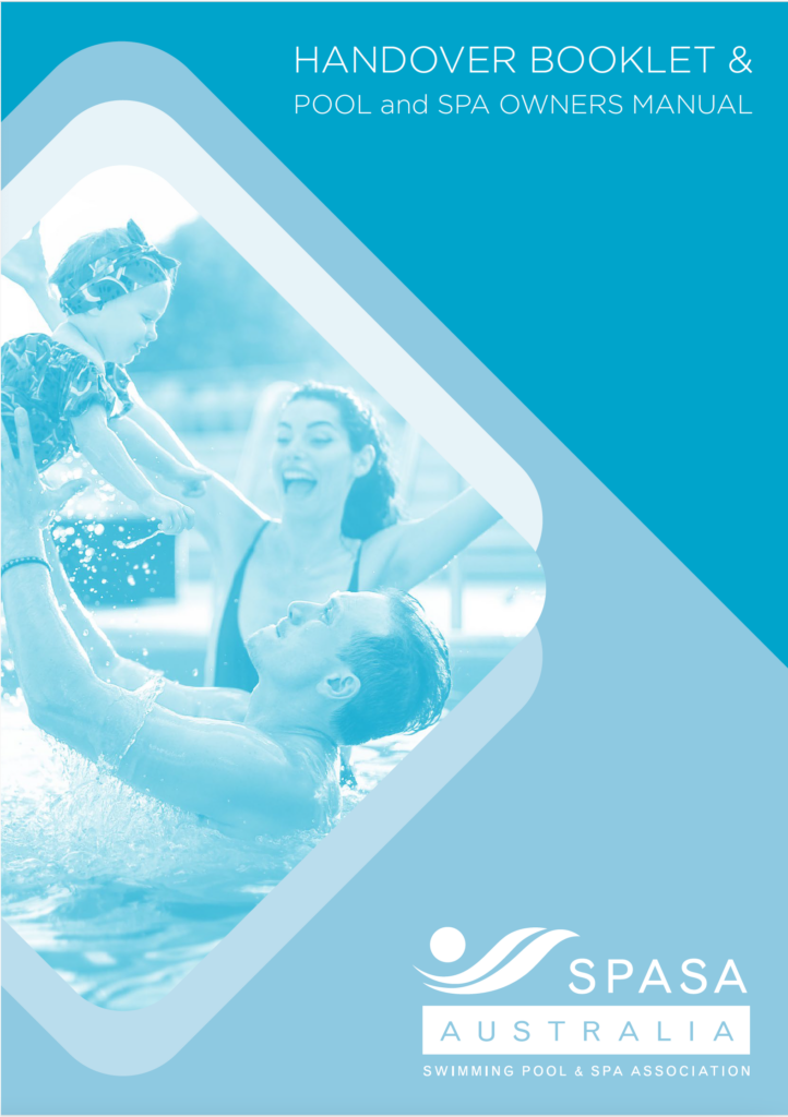 HANDOVER BOOKLET & POOL and SPA OWNERS MANUAL